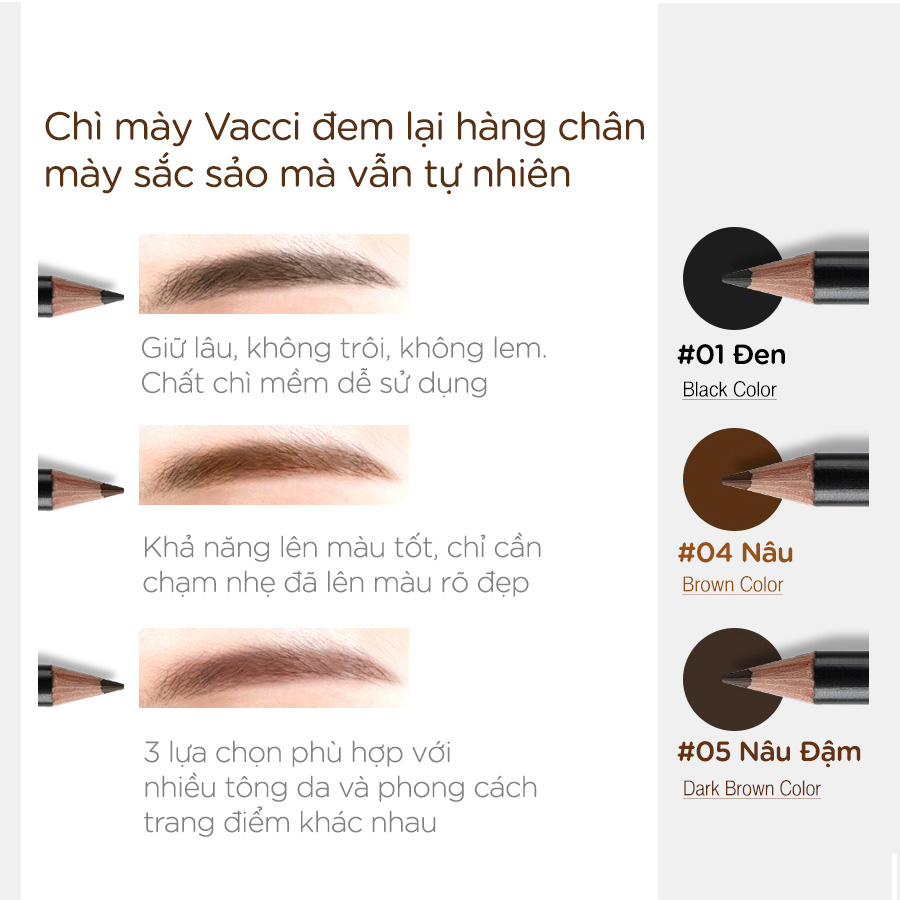 Chì kẻ mày Vacci Luxe Collection Eyebrow Pencil